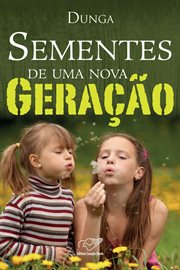 Sementes de uma nova geração cover image cdn