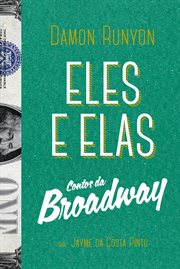 Eles e elas : Contos da Broadway cover image cdn