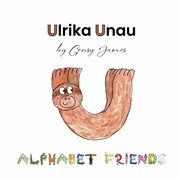 Ulrika Unau : A Story About Nature cover image cdn