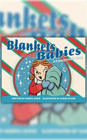 Blankets are for Babies : A Christmas Tale cover image cdn