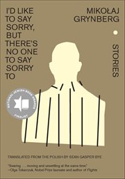 I'd Like to Say Sorry, but There's No One to Say Sorry To : Stories cover image cdn