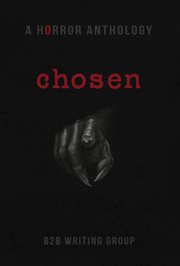 Chosen : A Horror Anthology cover image cdn