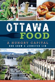 Ottawa Food : A Hungry Capital cover image cdn