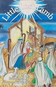 Little Lost Lamb : A Christmas Story & Family Devotional cover image cdn