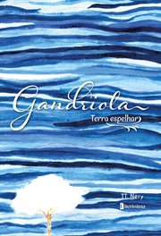 Gandriola : Terra espelhar cover image cdn