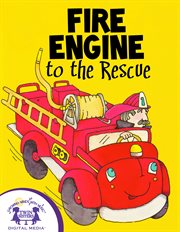 Fire Engine to the Rescue cover image cdn