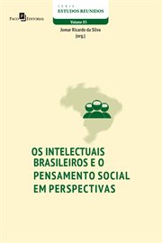Os intelectuais brasileiros e o pensamento social em perspectivas cover image cdn