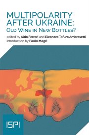 Multipolarity After Ukraine : Old Wine in New Bottles? cover image cdn