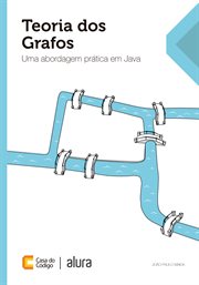 Teoria dos Grafos : Uma abordagem prática em Java cover image cdn