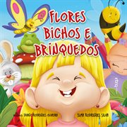 Flores, bichos e brinquedos cover image cdn
