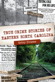 True Crime Stories of Eastern North Carolina cover image cdn