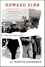 Howard Zinn : A Life On The Left cover image cdn
