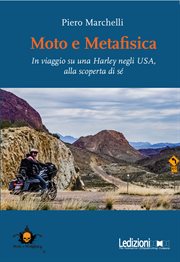 Moto e metafisica : In viaggio su una Harley negli USA, alla scoperta di sé cover image cdn