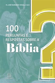 100 perguntas e respostas sobre a Bíblia cover image cdn