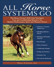 All Horse Systems Go : The Horse Owner's Full-color Veterinary Care And Conditioning Resource For Modern Performance, Sport cover image cdn