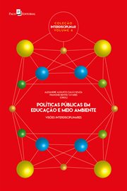 Políticas públicas em educação e meio ambiente : Visões interdisciplinares cover image cdn