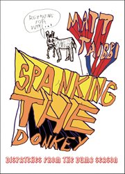 Spanking the Donkey : Dispatches from the Dumb Season cover image cdn