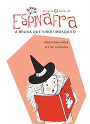 Espinafra : A bruxa que virou mosquito cover image cdn