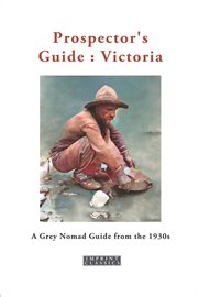 Prospector's Guide: Victoria cover image cdn
