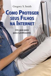 Como proteger seus filhos da internet cover image cdn