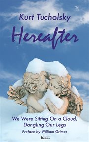 Hereafter : We Were Sitting On A Cloud, Dangling Our Legs cover image cdn