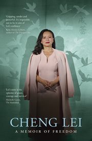 Cheng Lei : The Extraordinary Memoir Of Surviving China's Secret Prisons For Readers Of Kylie Moore-gilbert, Pet cover image cdn