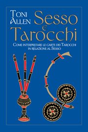 Sesso e tarocchi : Come interpretare le carte dei tarocchi in relazione cover image cdn