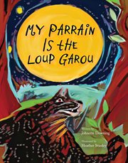 My Parrain Is the Loup Garou cover image cdn