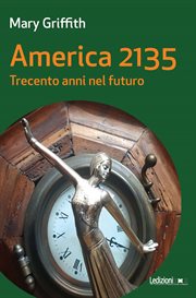 America 2135. Trecento anni nel futuro cover image cdn