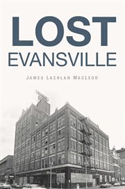 Lost Evansville cover image cdn