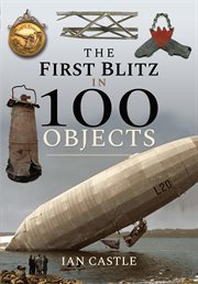 The First Blitz in 100 Objects cover image cdn