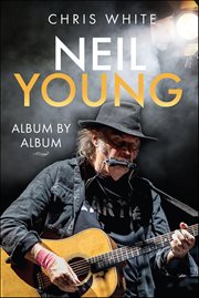 Neil Young : Album By Album cover image cdn