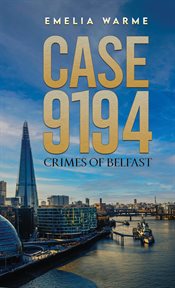 Case 9194 : Crimes of Belfast cover image cdn