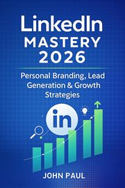 LinkedIn Mastery 2026 - Personal Branding, Lead Generation & Growth Strategies cover image cdn
