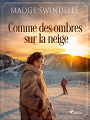Comme des ombres sur la neige cover image cdn