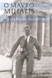 O Mavro Mihalis: um zarvos, muitas histórias cover image cdn