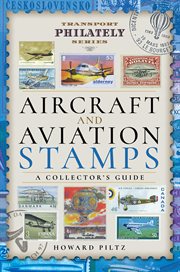 Aircraft and Aviation Stamps : A Collector's Guide cover image cdn
