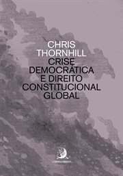 Crise Democrática e Direito Constitucional Global cover image cdn