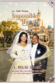 Impossible Things : An Adult Memoir cover image cdn