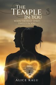 The Temple in You : When The Holy Spirit Dwells In A Man cover image cdn