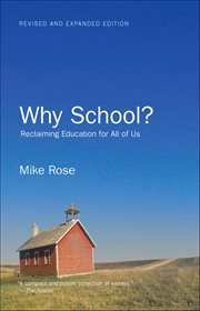 Why School? : Reclaiming Education For All Of Us cover image cdn