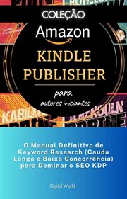 O Manual Definitivo de Keyword Research (Cauda Longa e Baixa Concorrência) para Dominar o SEO KDP cover image cdn