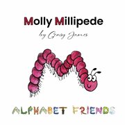 Molly Millipede : Meets Baby Mabel cover image cdn