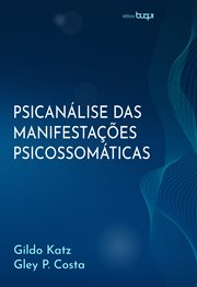 Psicanálise das manifestações psicossomáticas cover image cdn