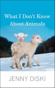 What I Don't Know About Animals cover image cdn