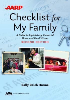 ABA/AARP Checklist for My Family: A Guide to My History, Financial Plans, and Final Wishes, Second Edition (2ND ed.)  cover image cdn