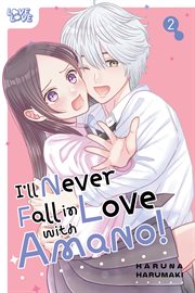 I'll Never Fall in Love with Amano!. Volume 2 cover image cdn