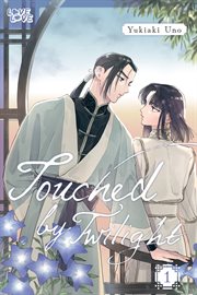 Touched by Twilight. Volume 1 cover image cdn