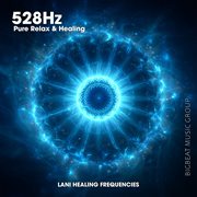 528 Hz Pure Relax & Healing cover image cdn