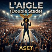 L'aigle (Double Stade) cover image cdn